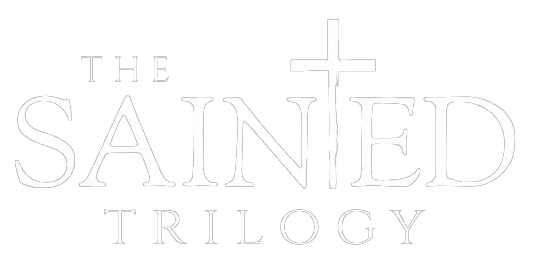 The Sainted Trilogy